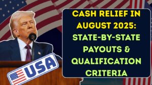 Cash Relief in August 2025